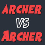 Archer vs Archer