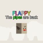 Flappy – the pipes are back