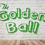 THE GOLDEN BALL